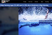 College Swimming League (CSL) Will Launch in 2026, Aims to Revolutionize College Swimming